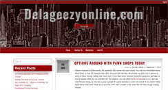 Desktop Screenshot of delageezyonline.com